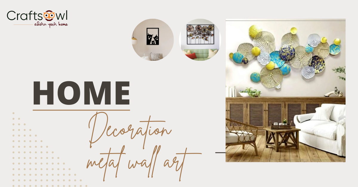 Elevate your Home Decor : Buy Decorative metal art from